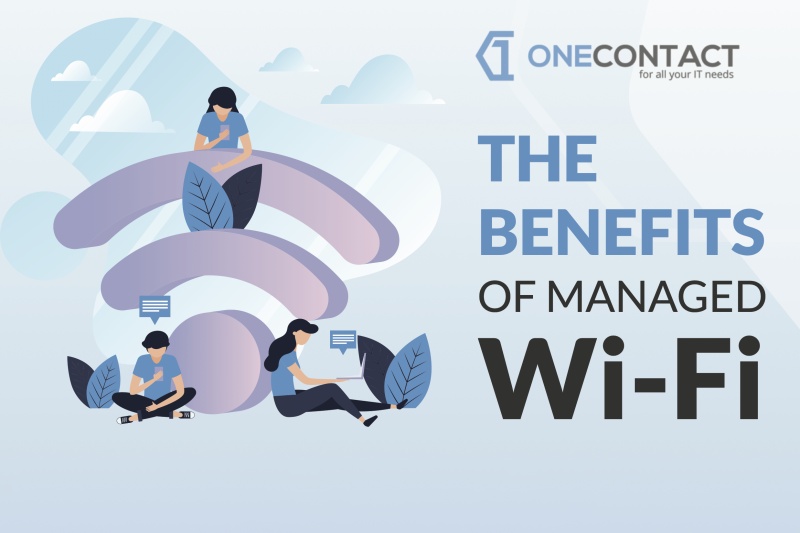 The Benefits of Managed Wi-Fi