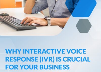 eBook – Why Interactive Voice Response (IVR) Is Crucial For Your Business