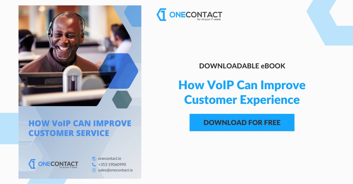 How VoIP Can Improve Customer Experience - eBook - SM - One Contact