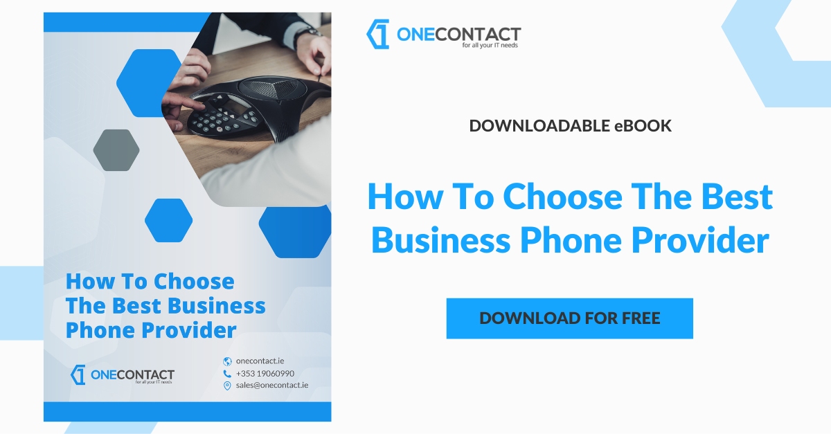 How To Choose The Best Business Phone Provider - eBook - SM - One Contact